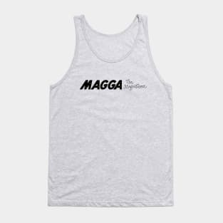 Magga The Magnificent Tank Top
